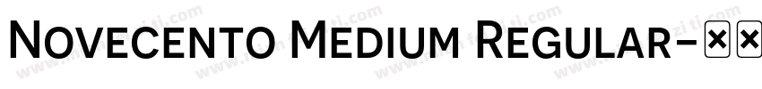 Novecento Medium Regular字体转换